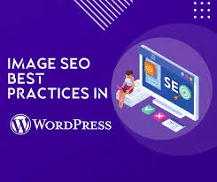 Image SEO Best Practices